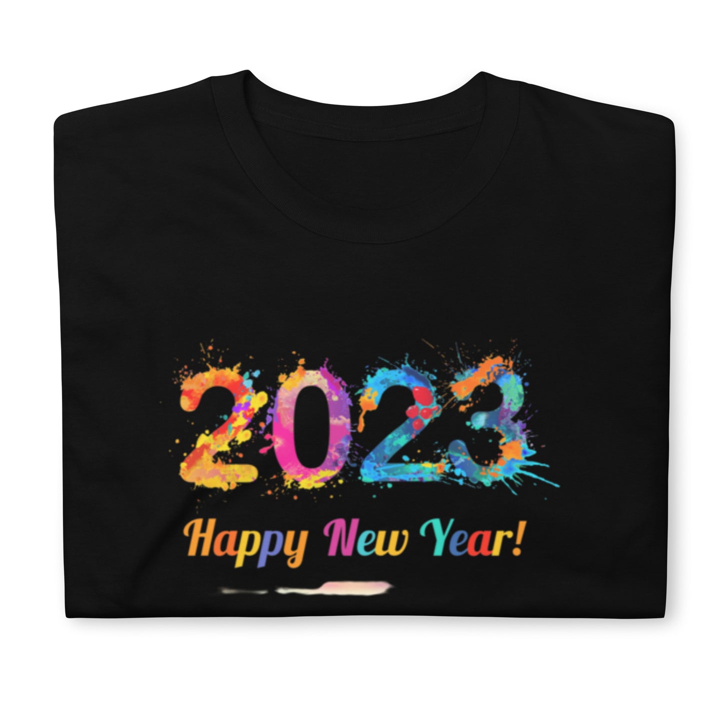 Happy New Year 2023: Short-Sleeve Unisex T-Shirt