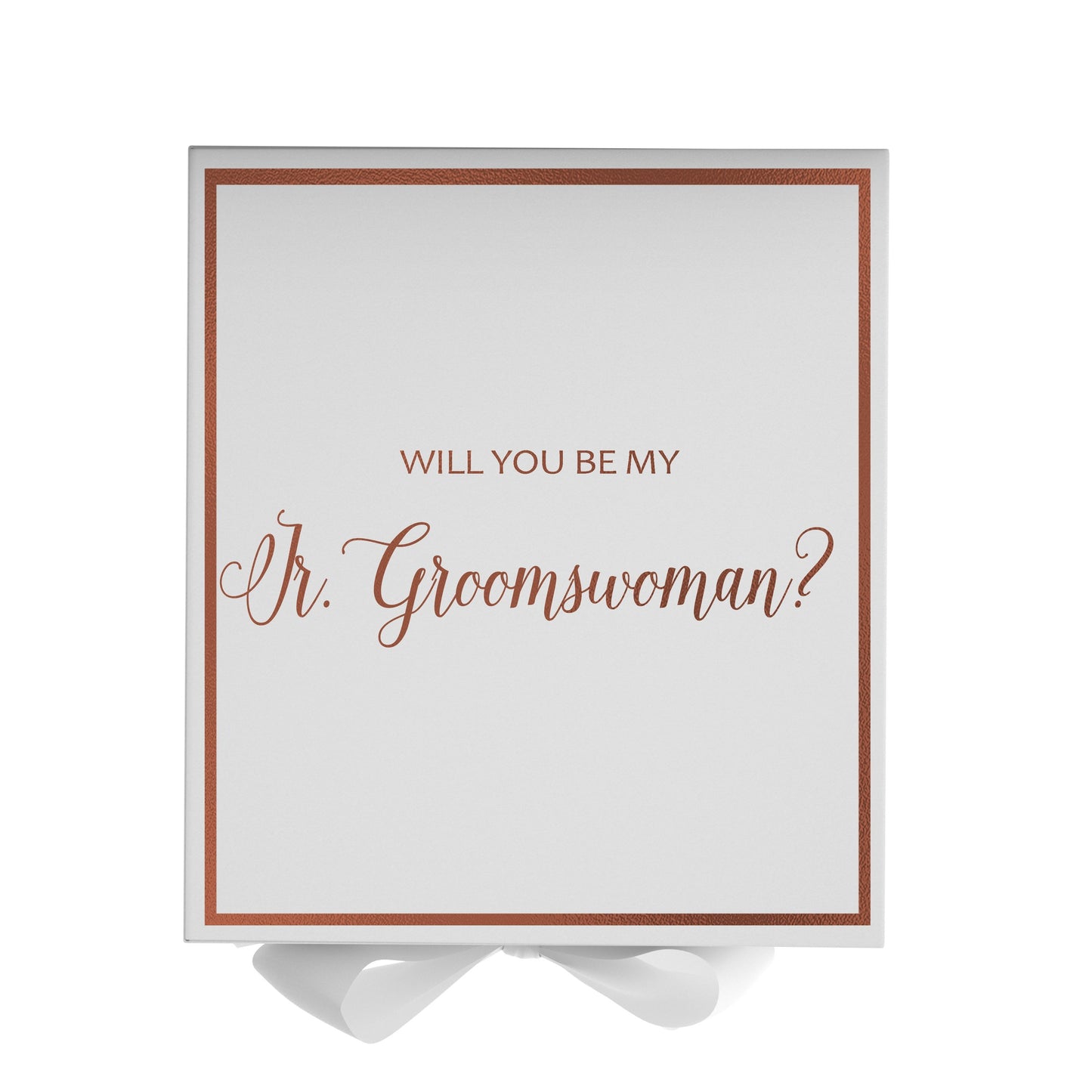 Will You Be My Jr Groomswoman? Proposal Box White -  Border
