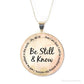 "Be Still and Know" Silver-Plated Scripture Pendant Necklace (40mm)