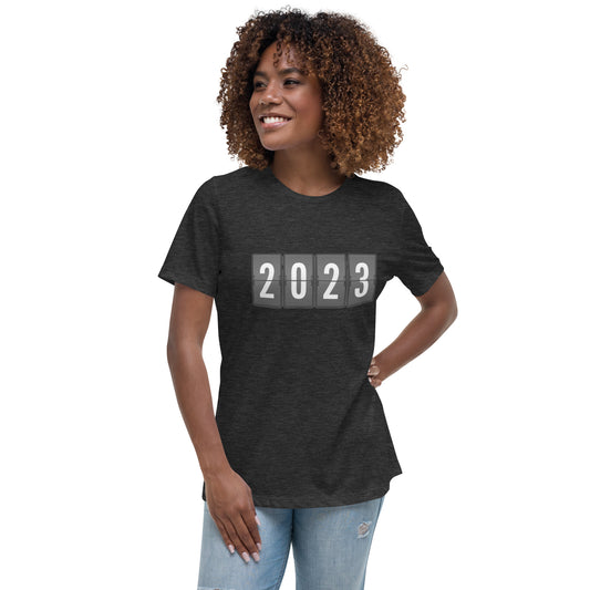 Happy New Year 2023 :Women's Relaxed T-Shirt